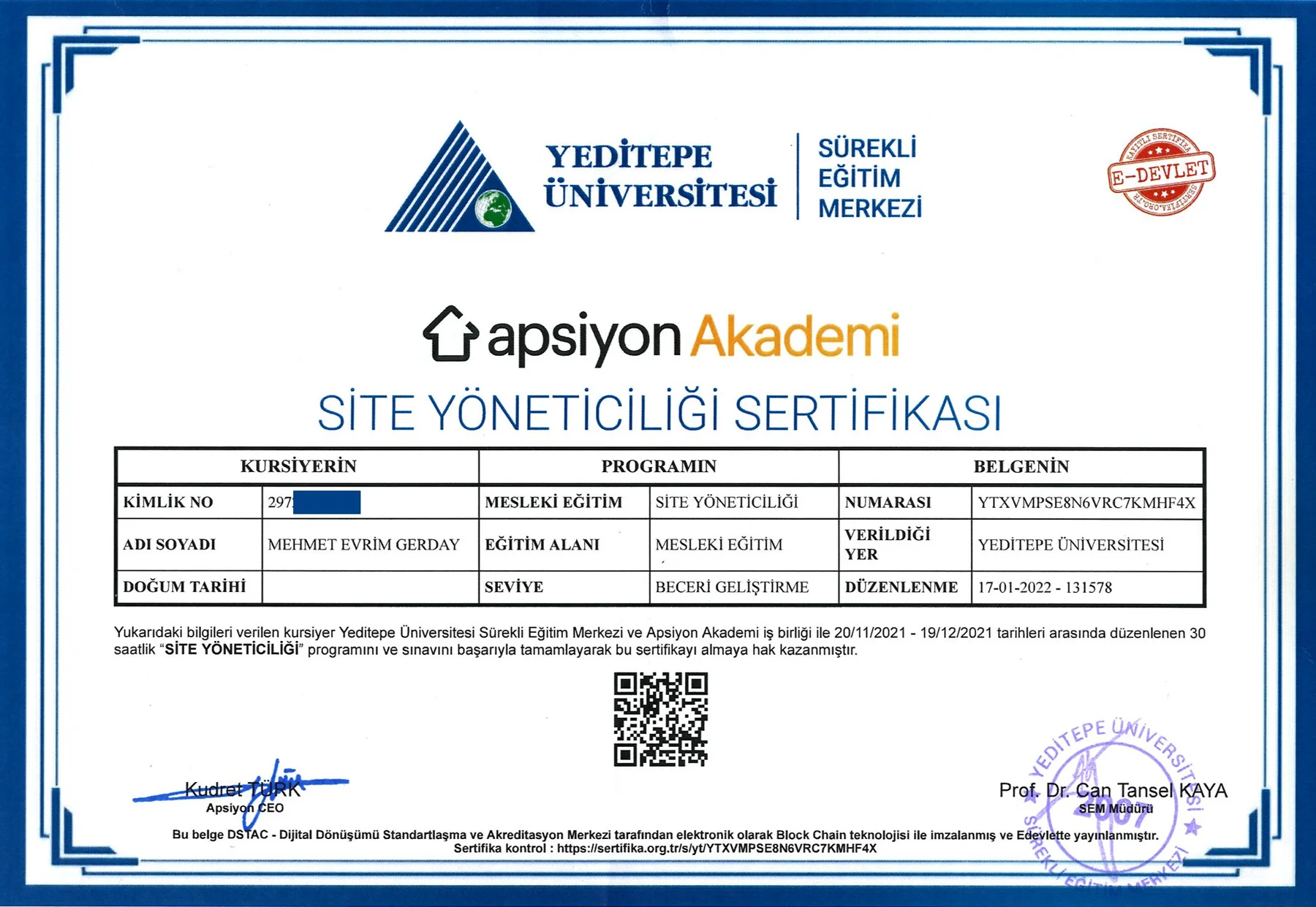 Yeditepe Üniversitesi ve Apsiyon Akademi Site Yöneticiliği Sertifikası, Mehmet Evrim Gerday